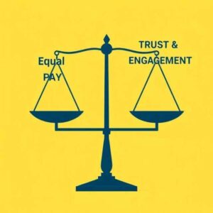 Balancing “Equal Pay” and “Trust & Engagement” | SW HR Consulting